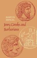 Jews, Greeks and Barbarians