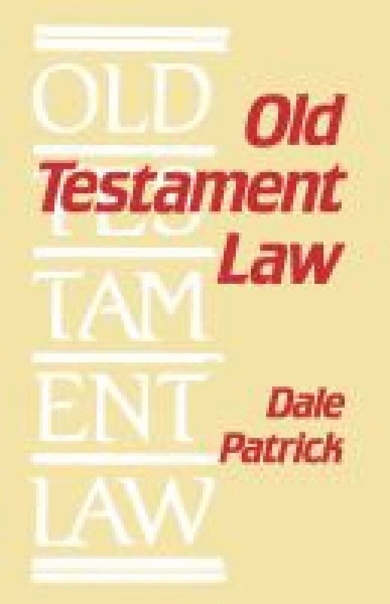 Dale Patrick - Old Testament Law, Häftad. Tillgänglighet: Lägg i varukorg