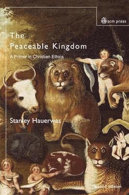 Peaceable Kingdom av Stanley Hauerwas