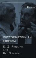 Wittgensteinian Fideism?
