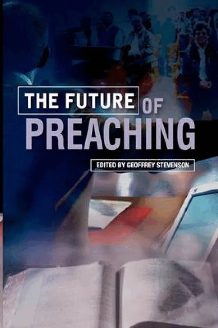Geoffrey Stevenson - Future of Preaching, Häftad. Tillgänglighet: Lägg i varukorg