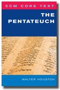 SCM Core Text: The Pentateuch