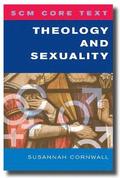 SCM Core Text Theology and Sexuality