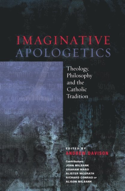 Andrew Davison - Imaginative Apologetics, E-bok