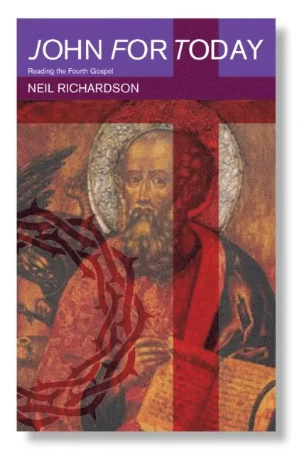 Neil G. Richardson - John for Today, E-bok. Tillgänglighet: Lägg i varukorg