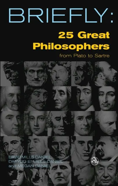 Davild Mills Daniel - 25 Great Philosophers From Plato to Sartre, E-bok. Tillgänglighet: Lägg i varukorg