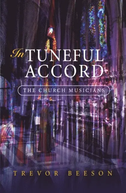 Trevor Beeson - In Tuneful Accord, E-bok. Tillgänglighet: Lägg i varukorg