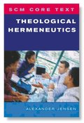 SCM Core Text Theological Hermeneutics