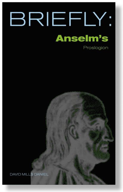 David Mills Daniel - Anselm's Proslogion, E-bok