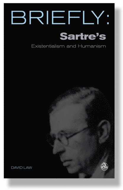 David Mills Daniel - Sartre's Existentialism and Humanism, E-bok