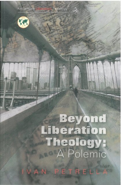 Ivan Petrella - Beyond Liberation Theology, E-bok