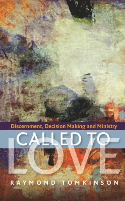 Raymond Tomkinson - Called to Love, E-bok. Tillgänglighet: Lägg i varukorg
