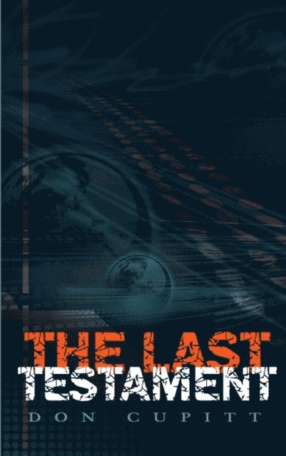 Don Cupitt - Last Testament, E-bok