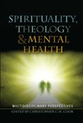 Spirituality, Theology and Mental Health