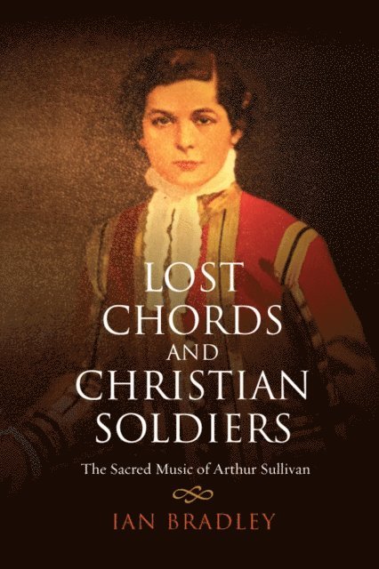 Ian Bradley - Lost Chords and Christian Soldiers, E-bok