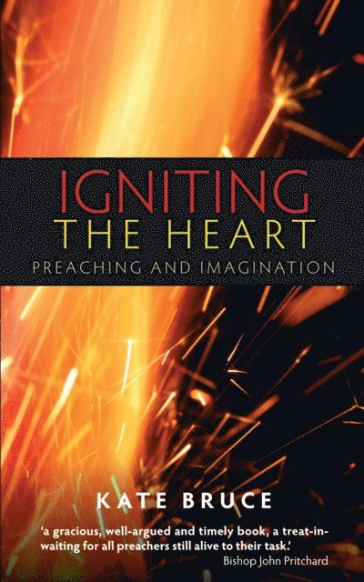 Kate Bruce - Igniting the Heart, E-bok