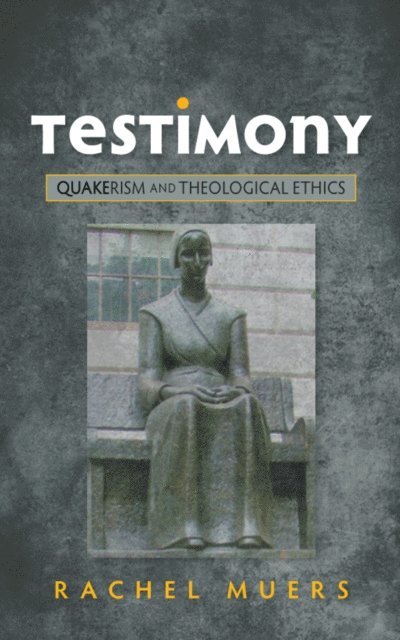 Rachel Muers - Testimony, E-bok
