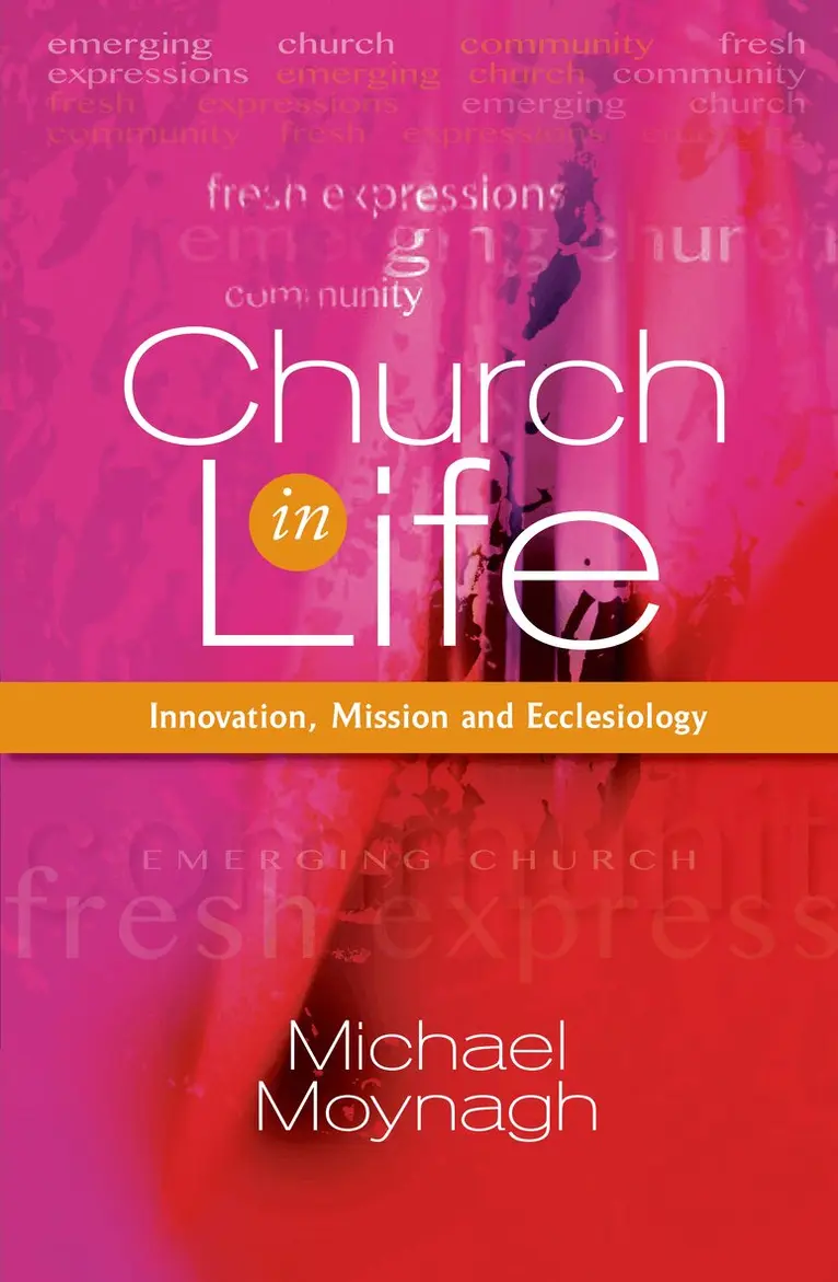 Michael Moynagh - Church in Life, Häftad. Tillgänglighet: Lägg i varukorg