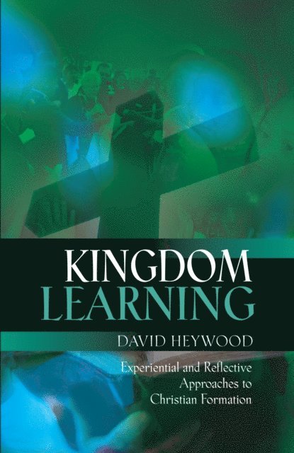 David Heywood - Kingdom Learning, E-bok