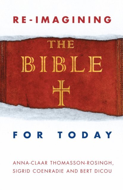 Bert Dicou - Re-Imagining the Bible for Today, E-bok. Tillgänglighet: Lägg i varukorg