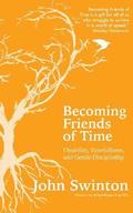 Becoming Friends of Time