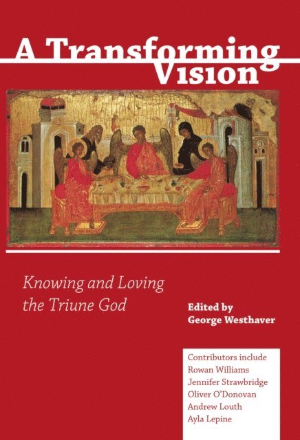 George Westhaver - Transforming Vision, E-bok