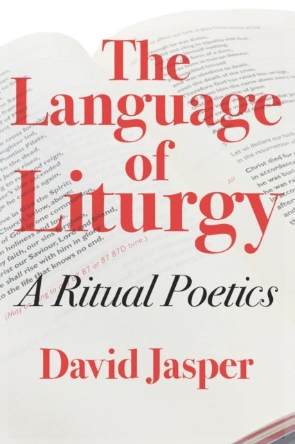 David Jasper - Language of Liturgy, E-bok