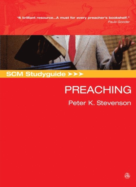 Peter Stevenson - SCM Studyguide: Preaching, E-bok