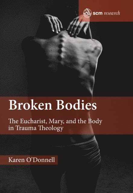 Karen O'Donnell - Broken Bodies, E-bok