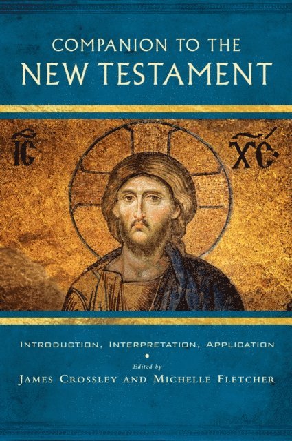 James Crossley - Companion to the New Testament, E-bok