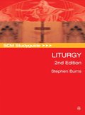 SCM Studyguide: Liturgy, 2nd Edition