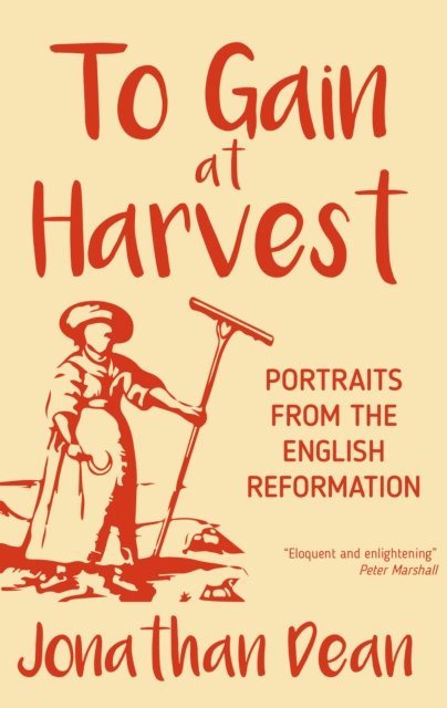 Jonathan Dean - To Gain at Harvest, E-bok
