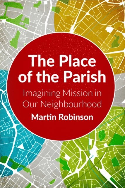 Martin Robinson - Place of the Parish, E-bok