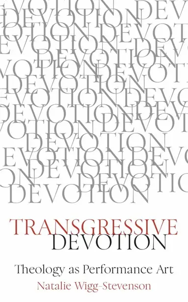 Transgressive Devotion
