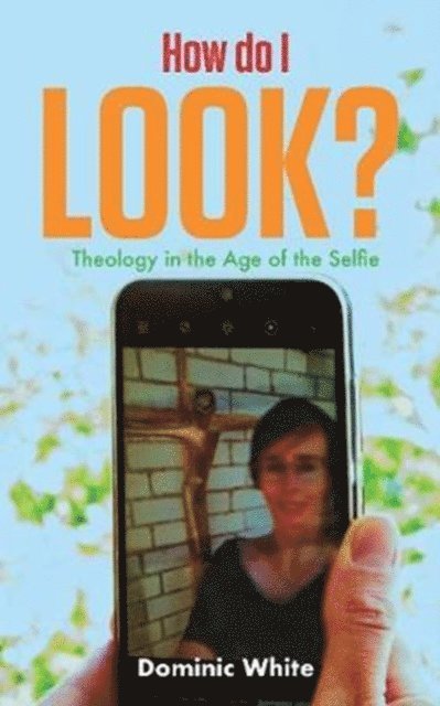 Dominic White - How do I Look?, E-bok