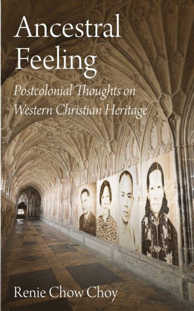 Renie Chow Choy - Ancestral Feeling, E-bok