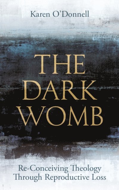 Karen O'Donnell - Dark Womb, E-bok