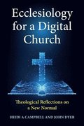 Ecclesiology for a Digital Church