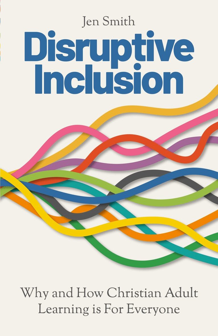 Jen Smith - Disruptive Inclusion, Häftad