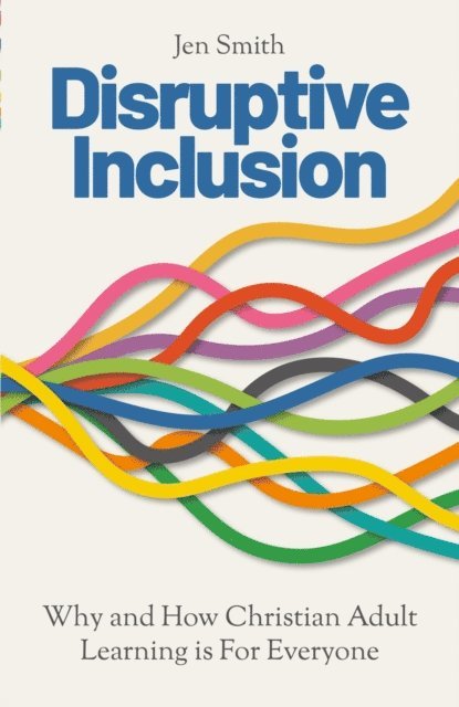 Jen Smith - Disruptive Inclusion, E-bok