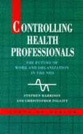 Controlling Health Professionals