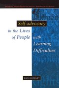 Self-Advocacy In The Lives Of People With Learning Difficulties