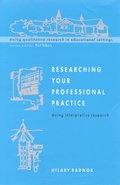 Researching Your Professional Practice