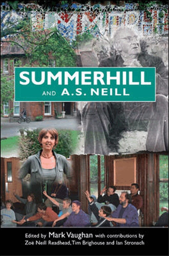 Summerhill and A S Neill