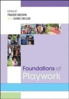 Foundations of Playwork