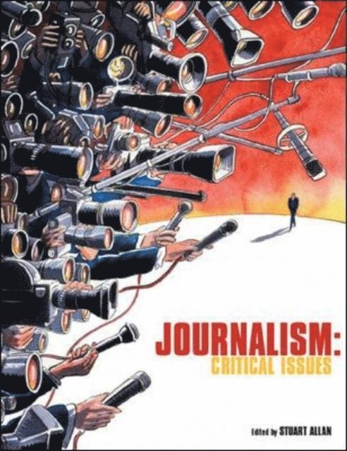 Stuart Allan - Journalism, E-bok