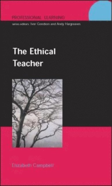 Elizabeth Campbell - Ethical Teacher, E-bok