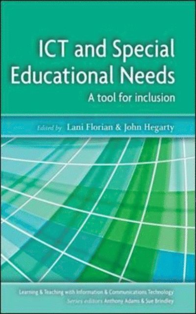 John Hegarty, Lani Florian - ICT and Special Educational Needs, E-bok