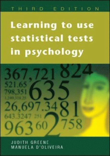 Manuela D'Oliveira, Judith Greene - Learning to Use Statistical Skills in Psychology, E-bok
