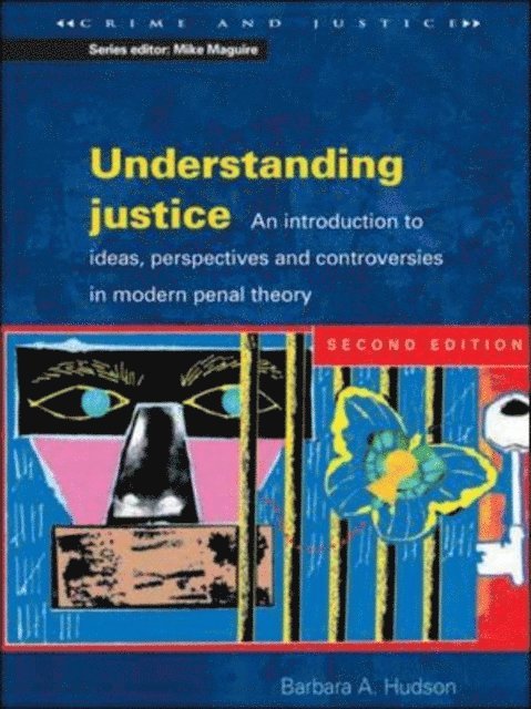 Barbara Hudson - Understanding Justice 2/e, E-bok
